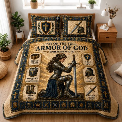 Put On Full Armor Of God 3-Piece Quilted Bedding Set GFTOHNL1278