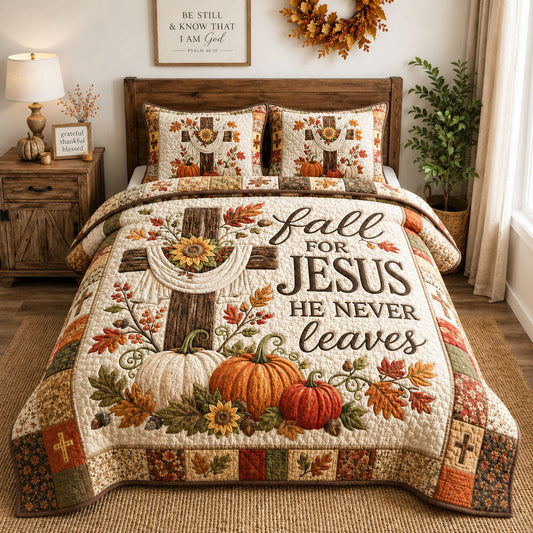 Fall For Jesus He Never Leaves 3-Piece Quilted Bedding Set GFTOHNL1444