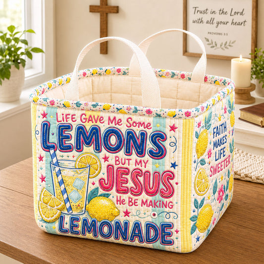Jesus Turns Lemons Into Lemonade Quilted Storage Basket GFTOHNL2268