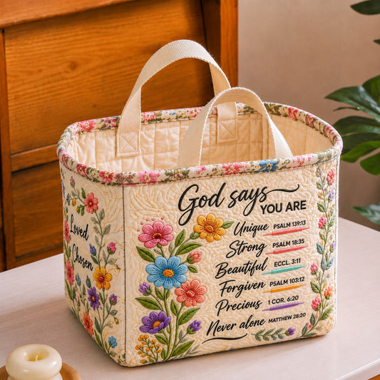 God Says You Are Beautiful Quilted Storage Basket GFTOHNL2269