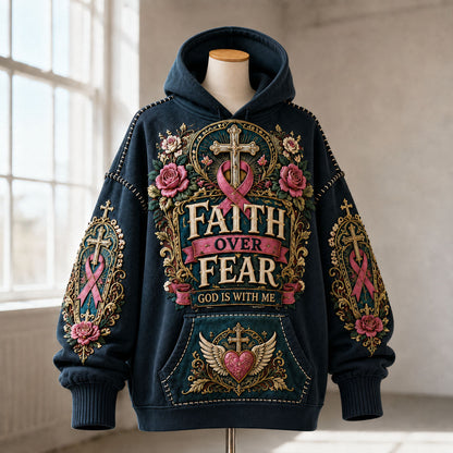 Faith Over Fear God Is With Me Hoodie GFTOHNL2720