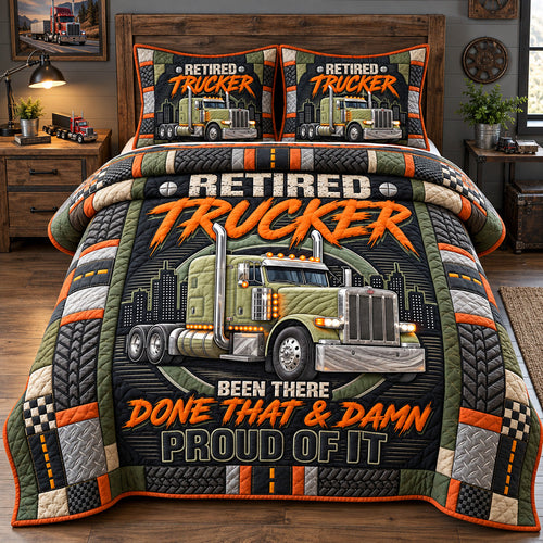 Proud Retired Trucker 3-Piece Quilted Bedding Set GFTOHNL4480