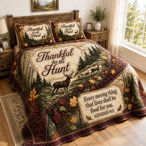 Thankful For The Hunt Scripture 3-Piece Quilted Bedding Set GFTOHNL480