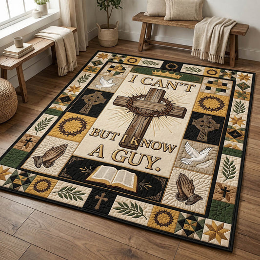 I Can't But I Know A Guy Area Rug GFTOLAN1131