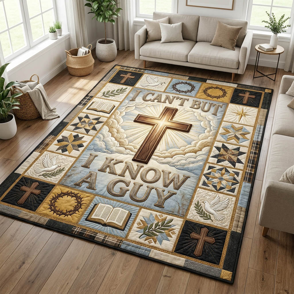 I Can't But I Know A Guy Area Rug GFTOLAN1132