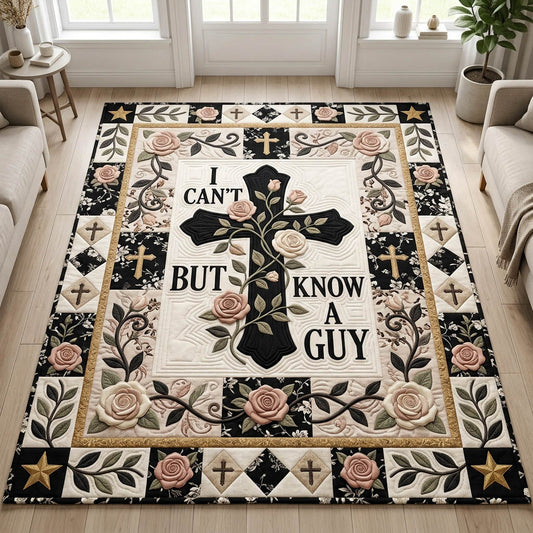 I Can't But I Know A Guy Area Rug GFTOLAN1134