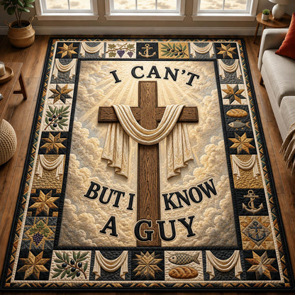 I Can't But I Know A Guy Area Rug GFTOLAN1136