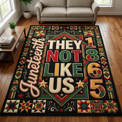 They Not Like Us Juneteenth Area Rug GFTOLAN439
