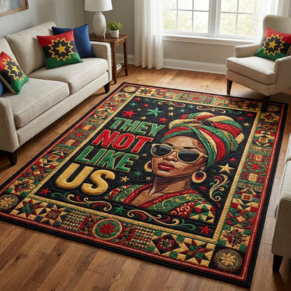 They Not Like Us Juneteenth Area Rug GFTOLAN446