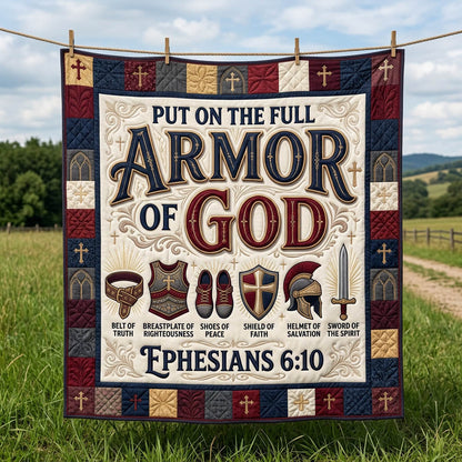 Put On Armor Of God Quilted Blanket GFTOLAN521