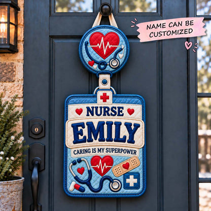 Personalized Nurse Badge Custom Shape Quilted Door Hanger QTCUZ GFTONTD3176