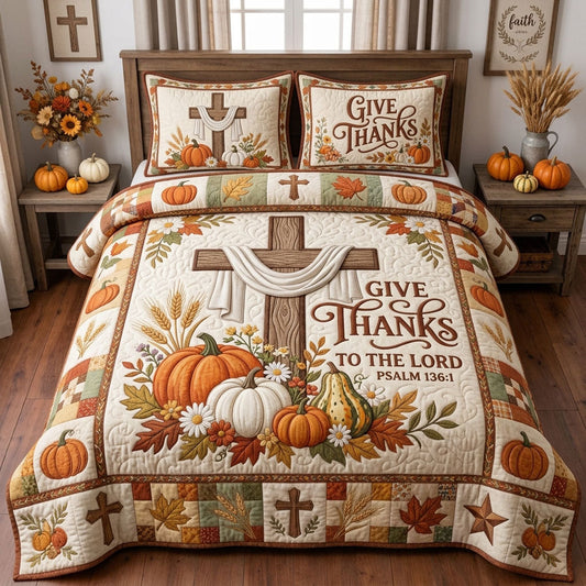 Give Thanks To The Lord 3-Piece Quilted Bedding Set GFTOPND1449