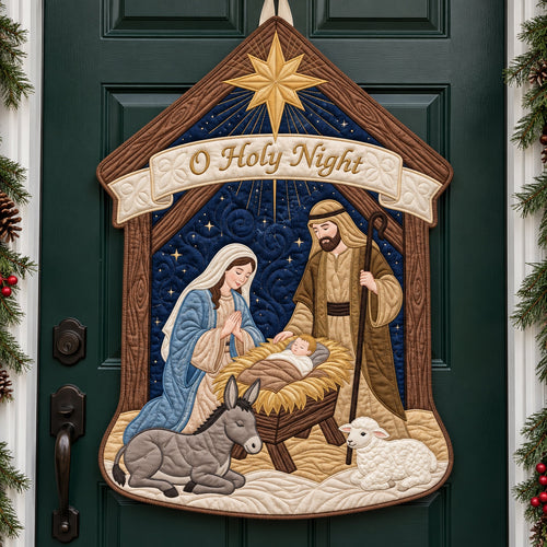 O Holy Night Custom Shape Quilted Door Hanger GFTOPND4011