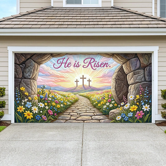 He Is Risen Garage Door Banner GFTOTP17980