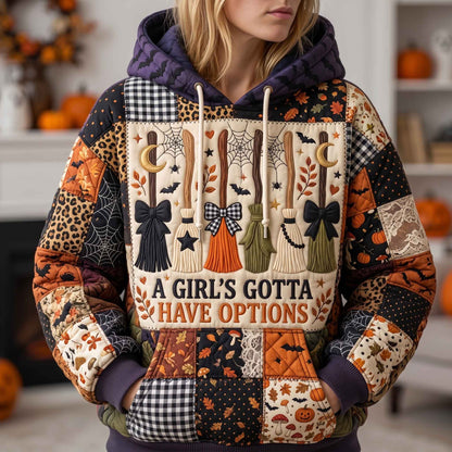 Girls Gotta Have Options Hoodie GFTOTP21364