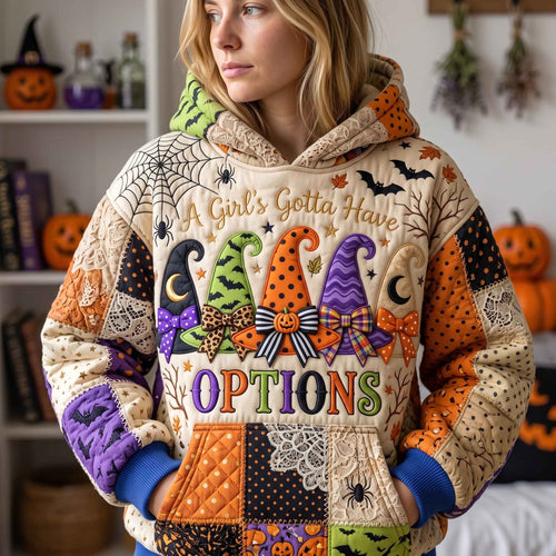 Girls Gotta Have Options Hoodie GFTOTP21365